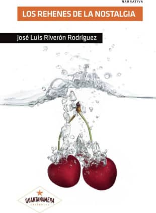 Los rehenes de la nostalgia