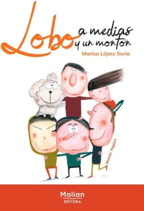 LOBO A MEDIAS Y UN MONTÓN