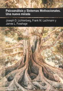 Psicoanálisis y sistemas motivacionales