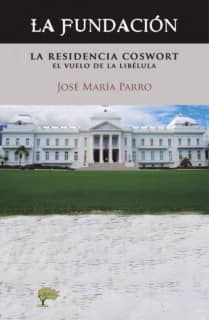La fundación. La residencia Coswort