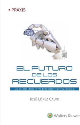 EL FUTURO DE LOS RECUERDOS