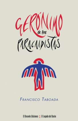 Gerónimo de los paracaidistas