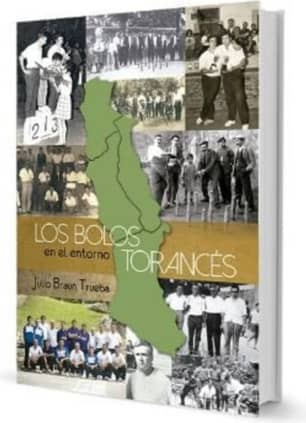 LOS BOLOS EN EL ENTORNO TORANCÉS