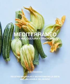 Mediterráneo, cocina, cultura y tradición