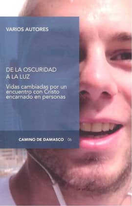 DE LA OSCURIDAD A LA LUZ