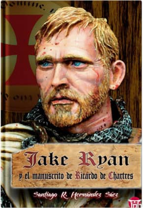 JAKE RYAN Y EL MANUSCRITO DE RICARDO DE CHARTRES
