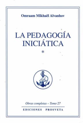 La Pedagogia Iniciatica I