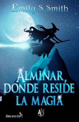 Alminar, donde reside la magia