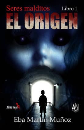 Seres malditos. El origen