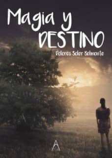 Magia y destino
