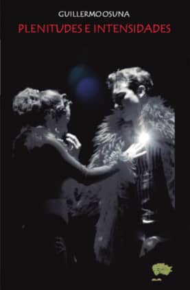 Plenitudes e intensidades