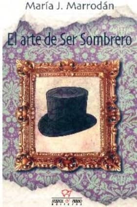 El arte de ser sombrero