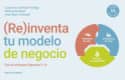 (Re)inventa tu modelo de negocio