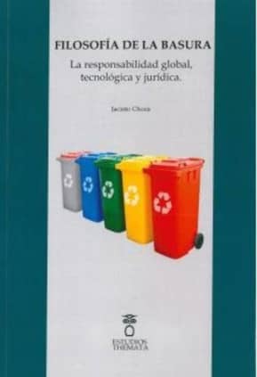 Filosofía de la basura.