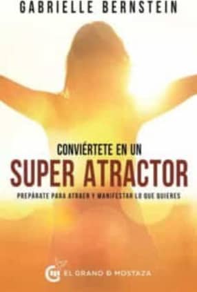 Conviértete en un Superatractor