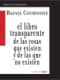 EL LIBRO TRANSPARENTE DE LAS COSAS QUE EXISTEN Y DE LAS QUE NO EXISTEN
