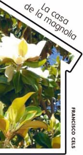 La casa de la magnolia