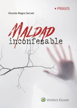 MALDAD INCONFESABLE