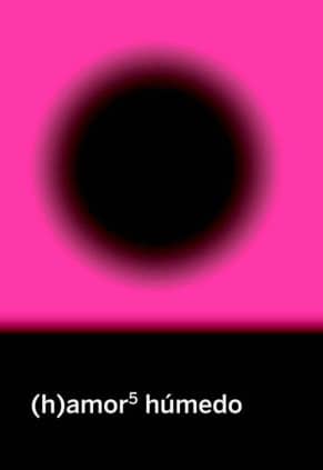 H AMOR 5 HUMEDO