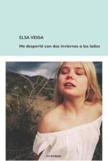 Me desperté con dos inviernos a los lados