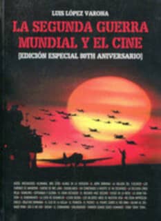 La segunda guerra mundial y el cine