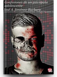 Confesiones de un psicópata adolescente