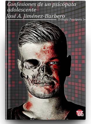 Confesiones de un psicópata adolescente