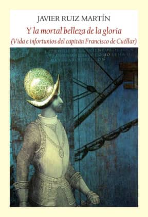 Y la mortal belleza de la gloria