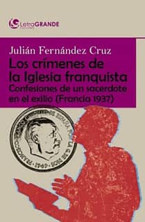 Crímenes de la Iglesia durante el franquismo