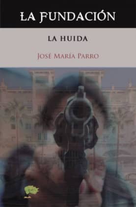 la Fundación. La huida