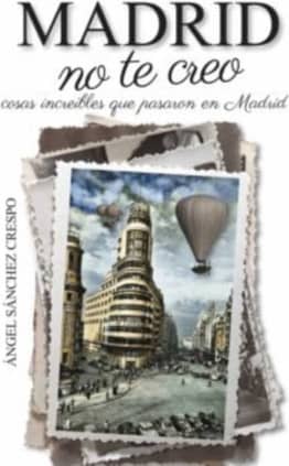 MADRID NO TE CREO