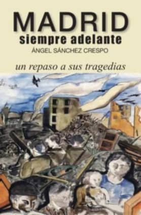 MADRID SIEMPRE ADELANTE