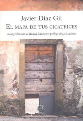 El mapa de tus cicatrices