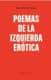 Poemas de la izquierda erótica