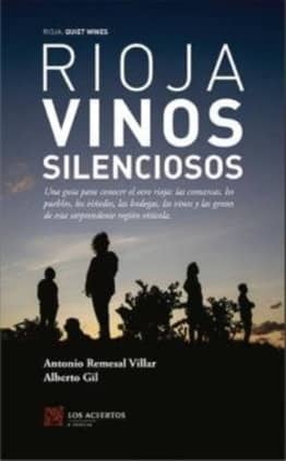 Rioja: Vinos silenciosos