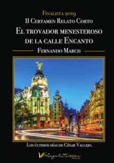 El trovador menesteroso de la calle del Encanto