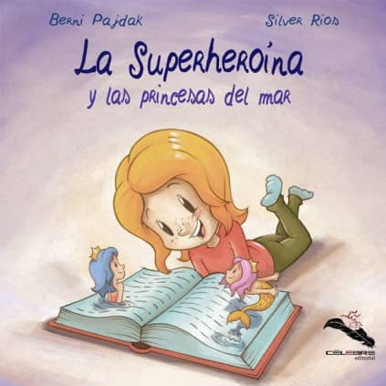 La superheroína y las princesas del mar