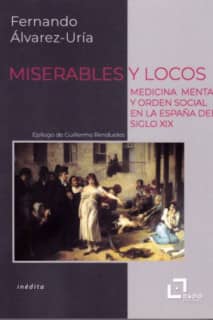 Miserables y locos