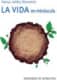 LA VIDA EN MINÚSCULA