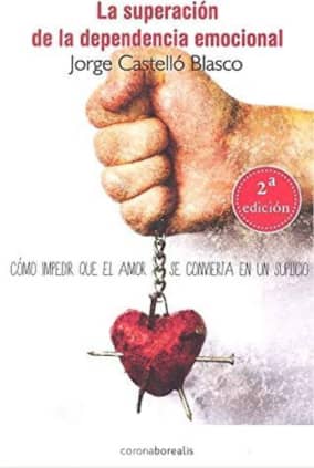 LA SUPERACION DE LA DEPENDENCIA EMOCIONA