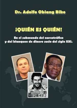 ¡Quién es quién! En el submundo del narcotráfico y del lavado de dinero sucio del siglo XXI