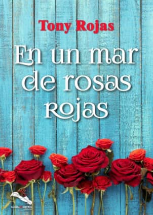 En un mar de rosas rojas