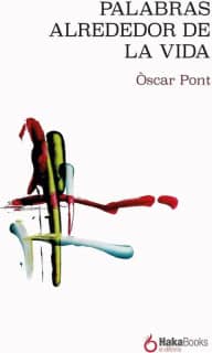Palabras alrededor de la vida
