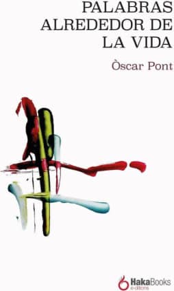 Palabras alrededor de la vida