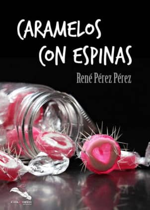 Caramelos con espinas
