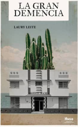 La gran demencia