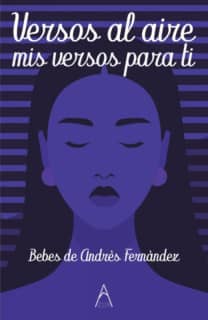 Versos al aire, mis versos para ti