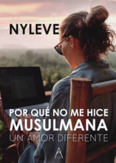 Por qué no me hice musulmana