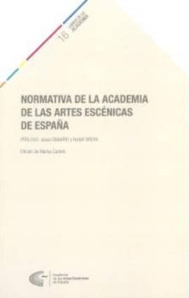 Normativa de la Academia de las Artes Escénicas de España