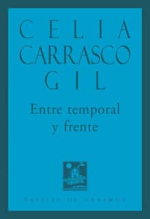 Entre temporal y frente
